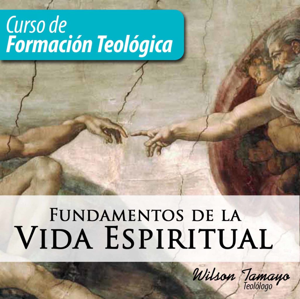 Curso VIRTUAL Fundamentos De La Vida Espiritual LAZOStv