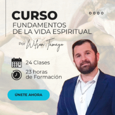 Curso VIRTUAL "Fundamentos de la Vida Espiritual"